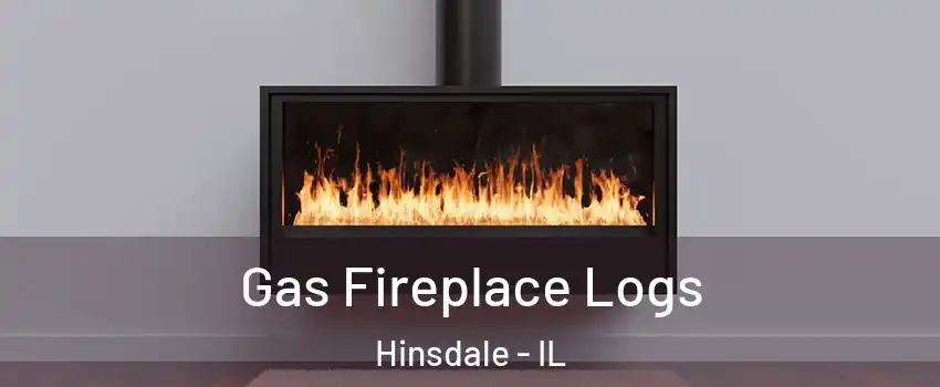  Gas Fireplace Logs Hinsdale - IL